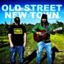 Old Street New Town (So Faded) (feat. Bam Rambles)