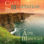 Celtic Meditation Music