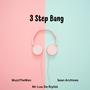 3 Step Bang