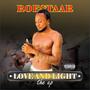 Love And Light (Explicit)