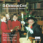 A Christmas Carol: Carols and Readings for Christmas