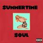 Summertime $oul (Explicit)