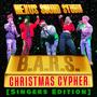 B.A.R.S. Christmas Cypher 2024 (Singers Edition) (feat. TJDub, Justin Creexh, Jayana Davenport, Wntr!!! & Tia Buonavolonta)