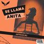 Se llama Anita (Explicit)