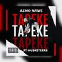 Tapeke (feat. Musketeers)