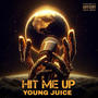 Hit me up (Explicit)