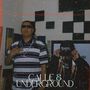 Calle & Underground (Explicit)