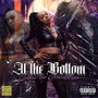 At the Bottom (Explicit)