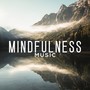 Mindfulness Music