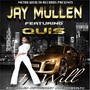 I Will (feat. Quis) [Explicit]