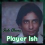 Player Ish (Explicit)