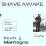 Shave Awake