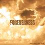 Foreverness (Explicit)