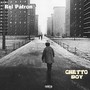 Ghetto Boy (Explicit)