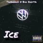 Ice (feat. Big 5hotta) [Explicit]