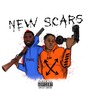 New Scars (Explicit)