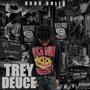 Trey Deuce (Explicit)