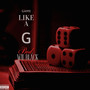 Game Like a G (Explicit)