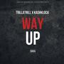 Way Up (Explicit)