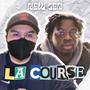 La Course (New Gen) [Explicit]