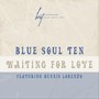 Waiting for Love (feat. Dennis Lorenzo)