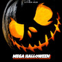 MEGA HALLOWEEN (Explicit)