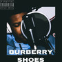 BURBERRY SHOES (Explicit)