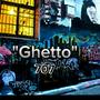 707 Ghetto