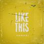 Like This