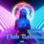 Club Babie (Explicit)