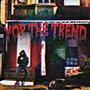 YOP THE TREND (Explicit)