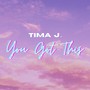 You Got This (Explicit)