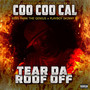 Tear da Roof Off (Explicit)