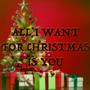 All I Want For Christmas Is You (feat. Jason Rampling)