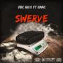 Swerve (feat. Emac) [Explicit]