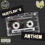 Hustlah's Anthem (feat. Cappadonna) [Explicit]