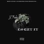 Go Cet It (Explicit)