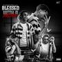 Blessed with a Passion (Explicit)