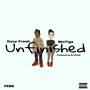 Unfinished (Explicit)