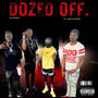 Dozed Off Wangflow (feat. Yung Striker) [Explicit]