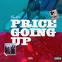 Price Going Up (feat. 29) [Explicit]