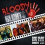 Bloody Blunts 5 (Explicit)