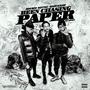 Been Chasing Paper (Explicit)
