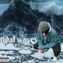 Tidal Waves (Explicit)