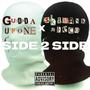 Side 2 Side (feat. Gudda UpOne) [Explicit]