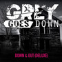 Down & Out (Deluxe Edition)