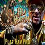 Ho Hoppin (Explicit)