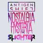 Nostalgia Hysteria (Antigen Shift Remix)