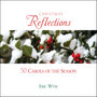 Christmas Reflections: 50 Carols of the Season