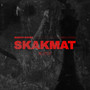 Skakmat (Explicit)